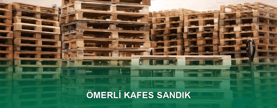 Ömerli Kafes Sandık İmalatı Ömerli Kafes Sandık İmalatı